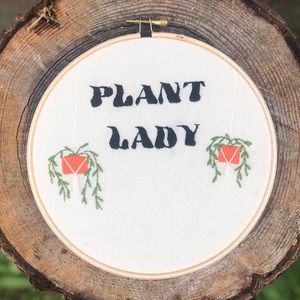 Plant Lady Embroidery Hoop